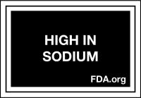 Black sign with white text stating "HIGH IN SODIUM" and a website link.